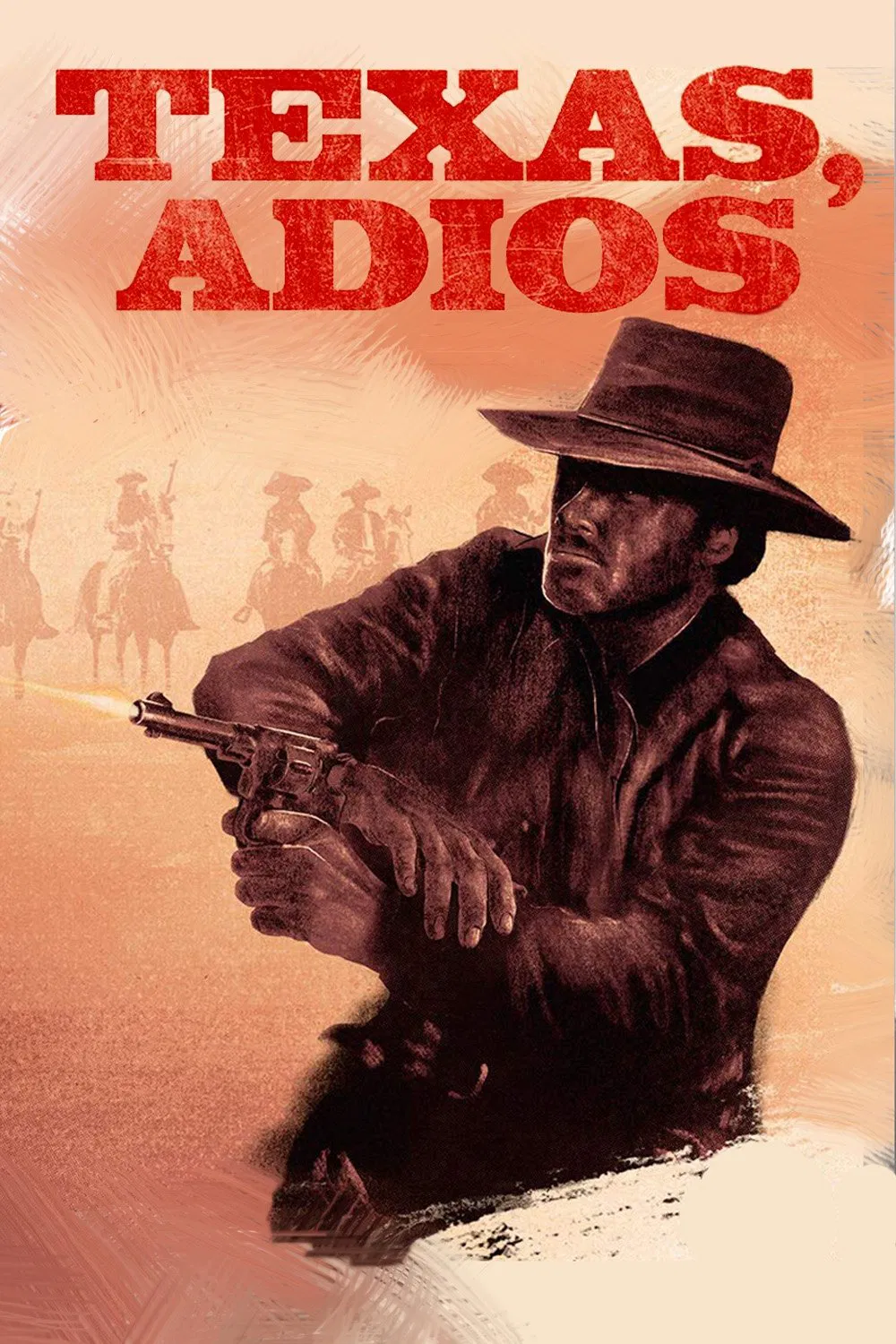 تگزاس بدرود (Texas Adios)