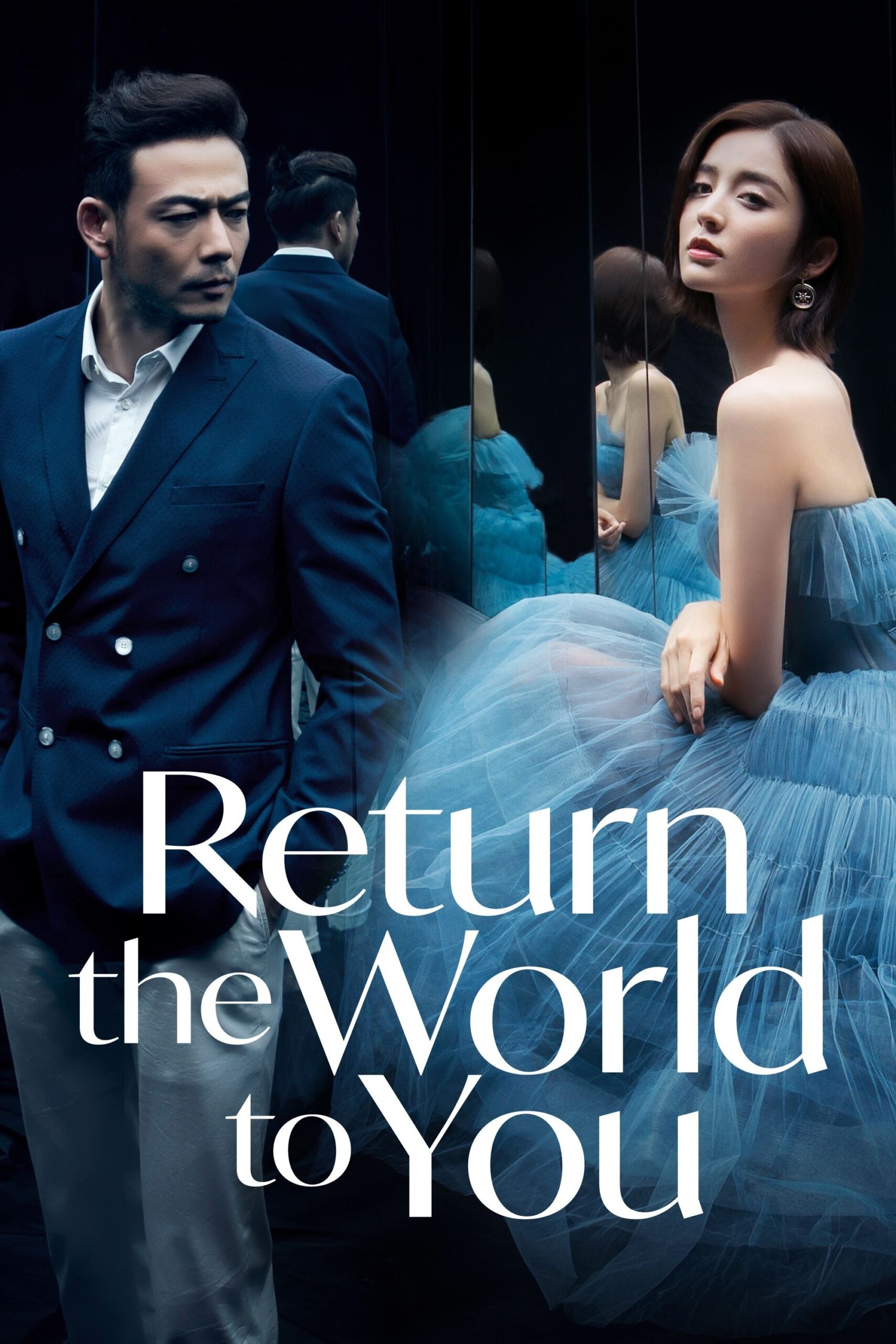 بازگشت دنیا به تو (Return the World to You)