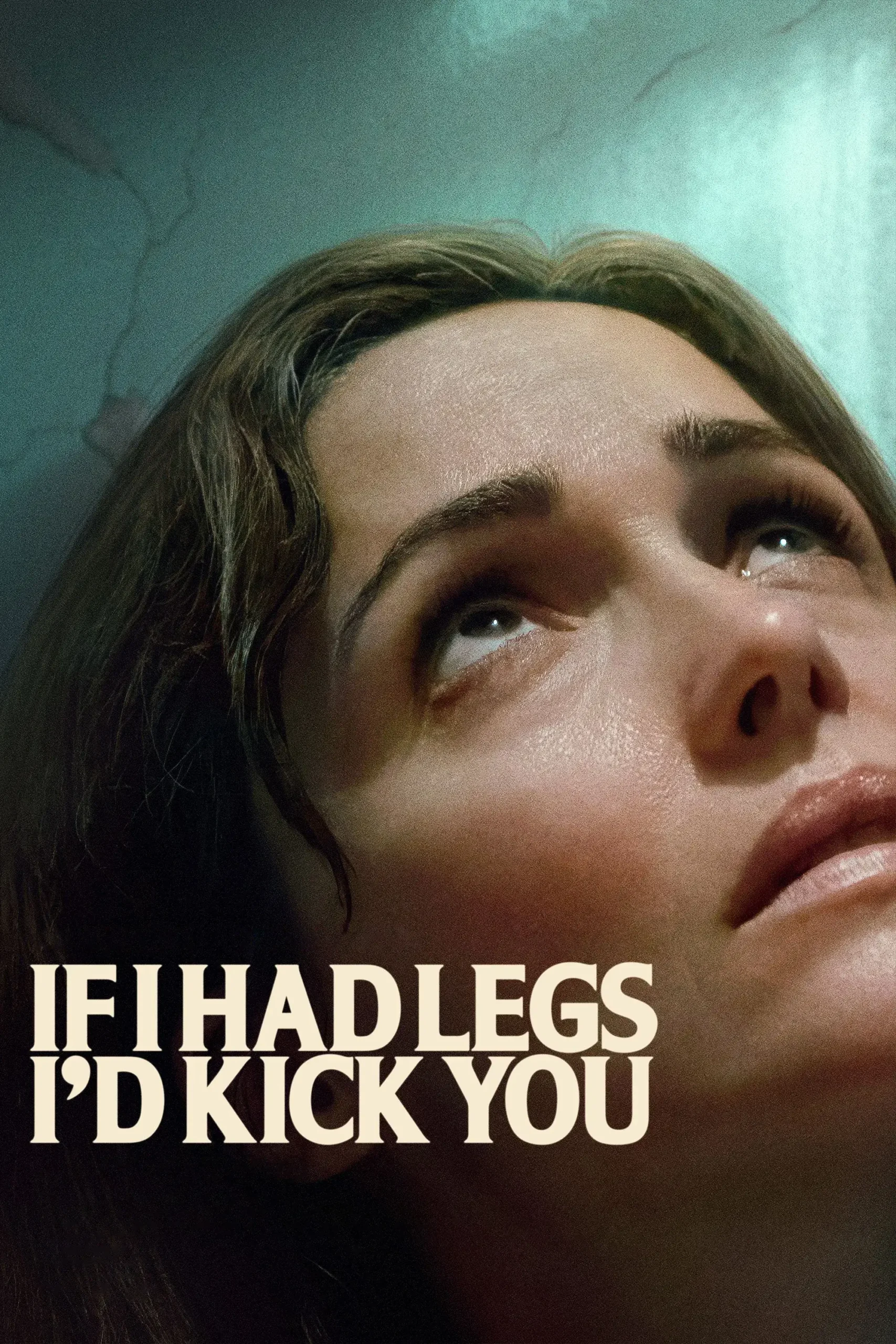 اگر پا داشتم به تو لگد می‌زدم (If I Had Legs Id Kick You)